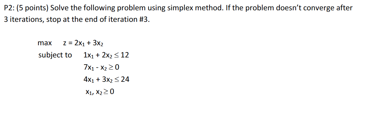 P2: (5 points) Solve the following problem using