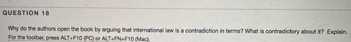 QUESTION 18 Why do the authors open the book by