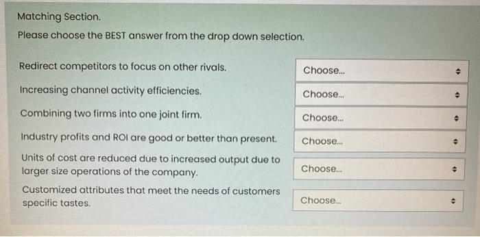 Matching Section Please choose the BEST answer