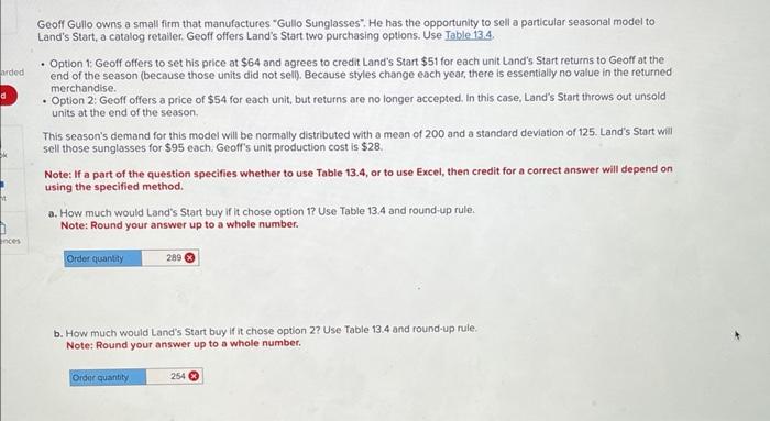 please help with a & b. Geoff Gullo owns a small