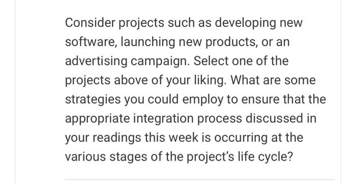 Consider projects such as developing new