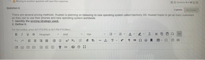 Moving to another question will save this