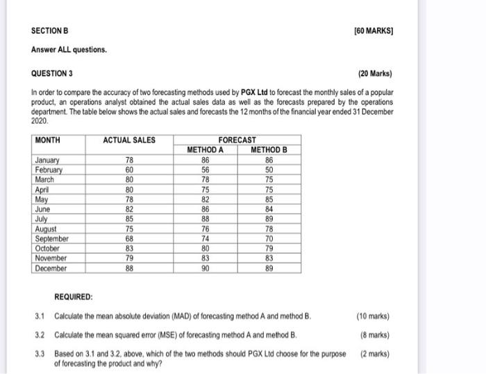 [60 MARKS] SECTION B Answer ALL questions.