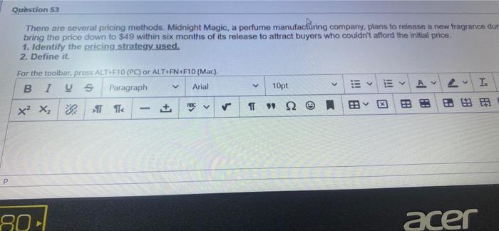 Question 53 There are severat pricing methods.
