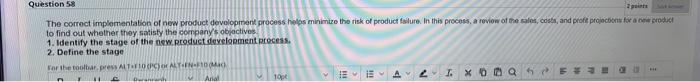 Question 58 2 point The correct implementation of