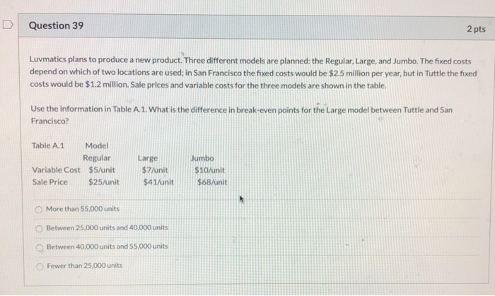 please answer both questions! Question 38 2 pts