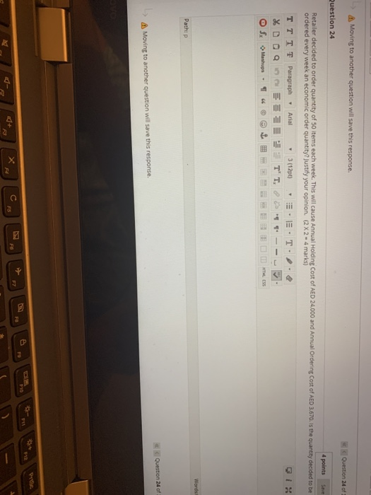 Moving to another question will save this