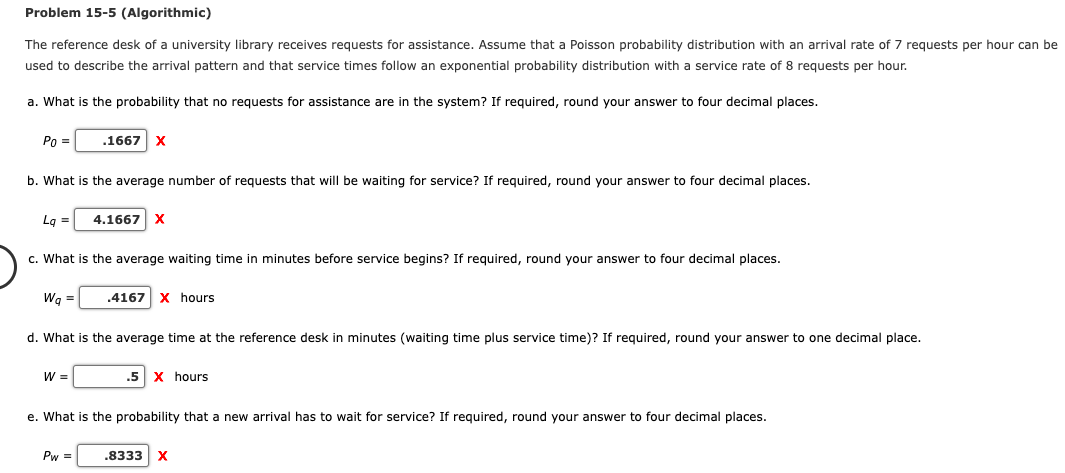 Problem 15-5 (Algorithmic) The reference desk of