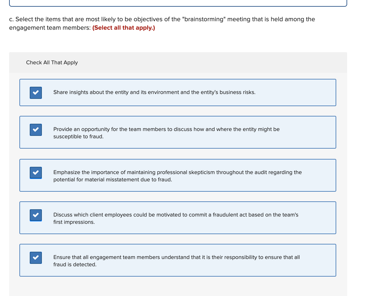 c. Select the items that are most likely to be