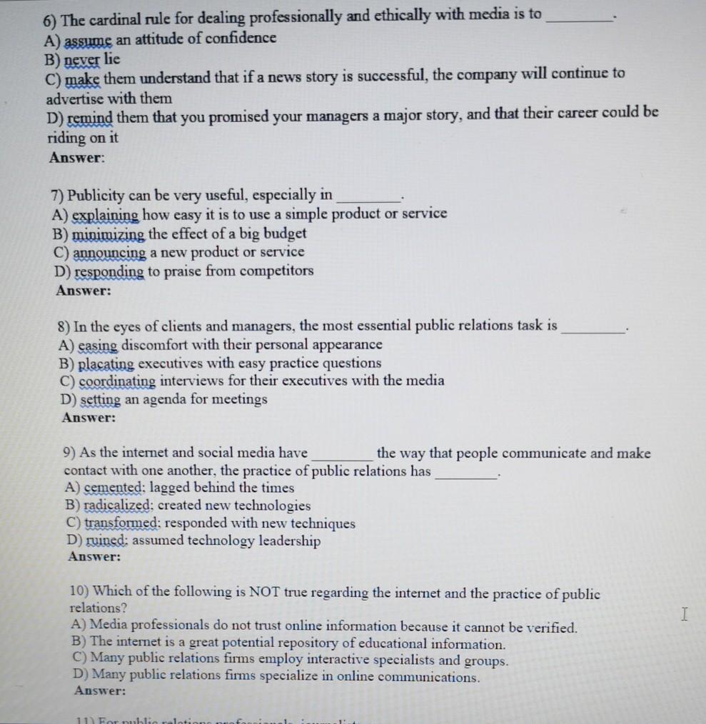 3) Objectivity, which journalists presumably