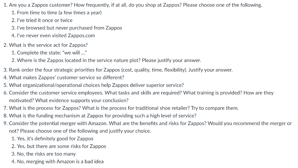 1. Are you a Zappos customer? How frequently, if