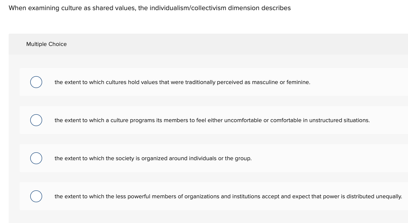 When examining culture as shared values, the