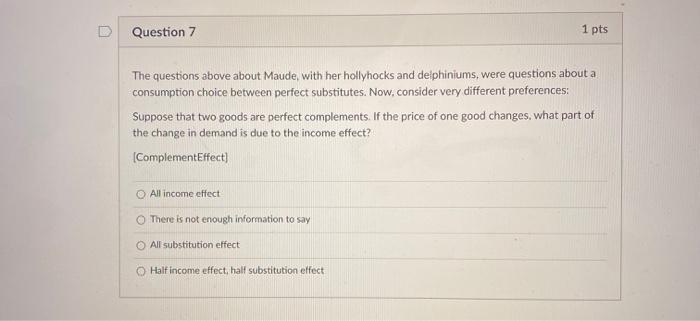 Question 7 1 pts The questions above about Maude,