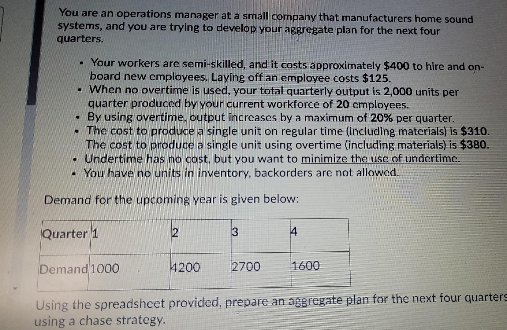 (5 points) You are an operations manager at a