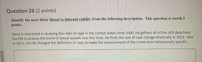 Question 23 (4 points) Below is a research