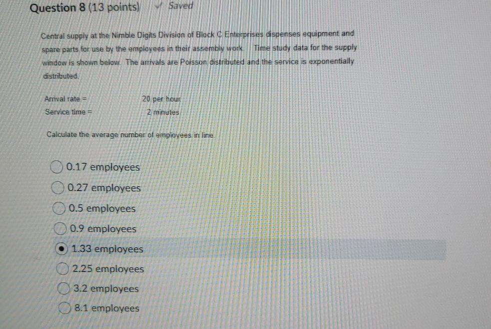 Question 8 (13 points) Saved Central supply at