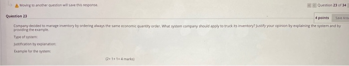 Moving to another question will save this