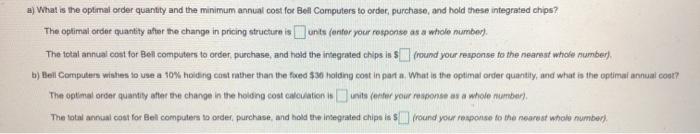 Bell Computers purchases integrated chips at $350