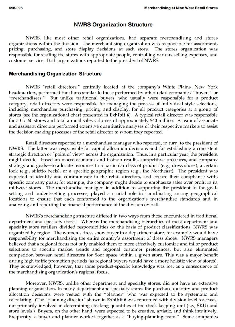 1.What does a retail director at Nine West Retail