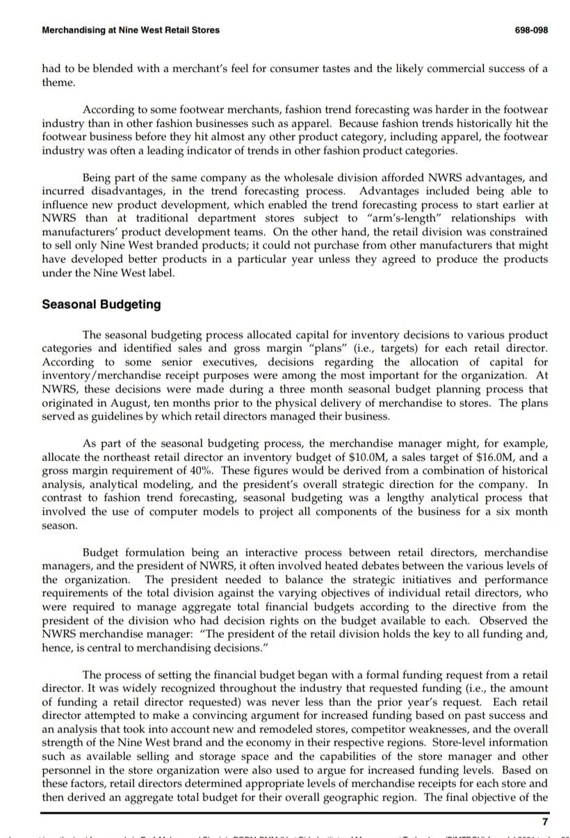 1.What does a retail director at Nine West Retail