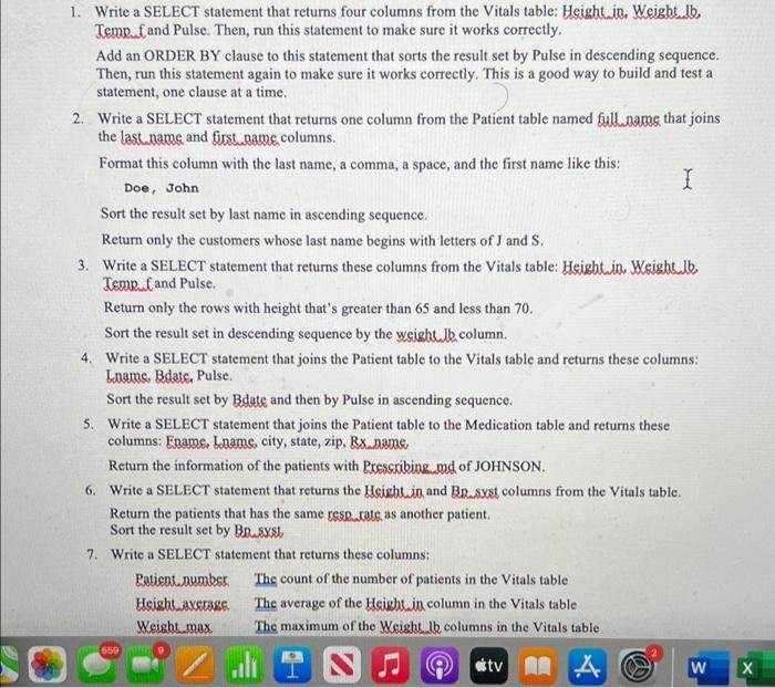 1. Write a SELECT statement that returns four