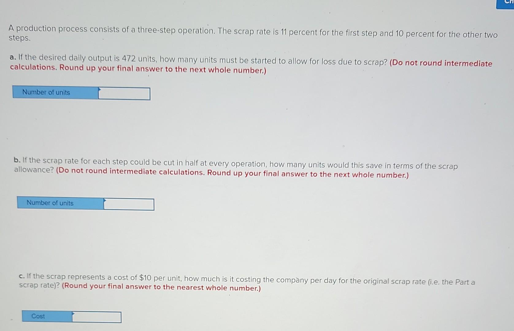 S A production process consists of a three-step