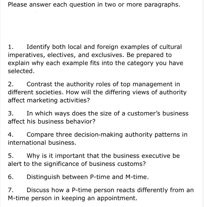 Please answer each question in two or more