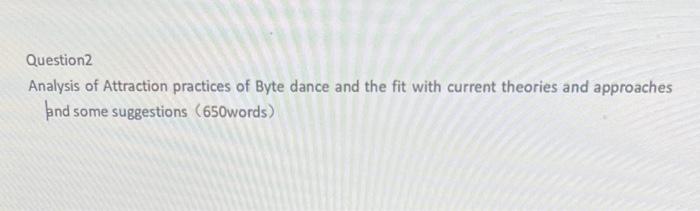 thanks Question2 Analysis of Attraction practices