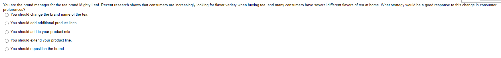 You are the brand manager for the tea brand