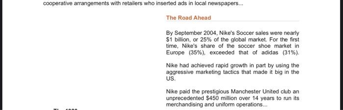 Nike, the largest seller of athletic footwear and