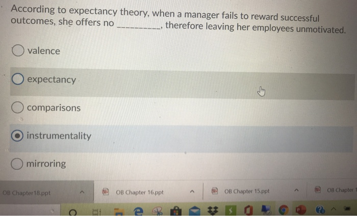 According to expectancy theory, when a manager