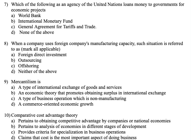 7) Which of the following as an agency of the