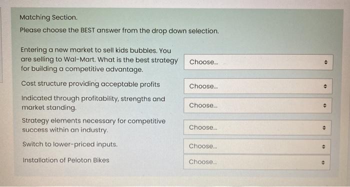 Matching Section Please choose the BEST answer