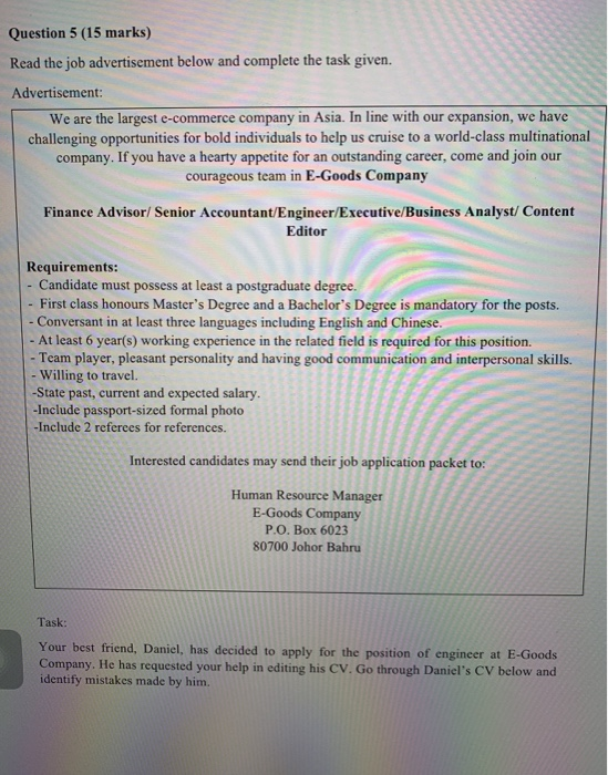 Question 5 (15 marks) Read the job advertisement