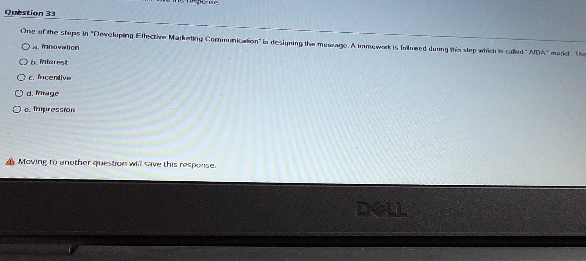 ponse. Question 33 One of the steps in