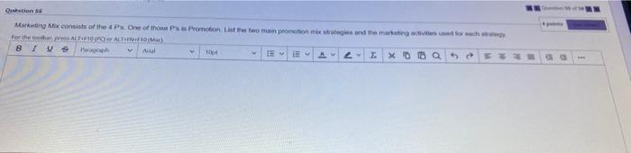 Qwtons Marketing Mix consists of the Ps One of