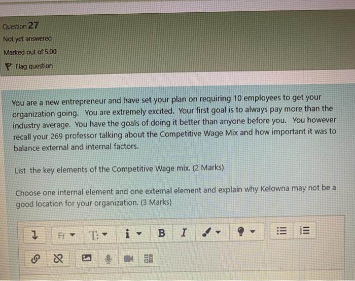 Question 27 Not yet answered Marked out of 5.00 P