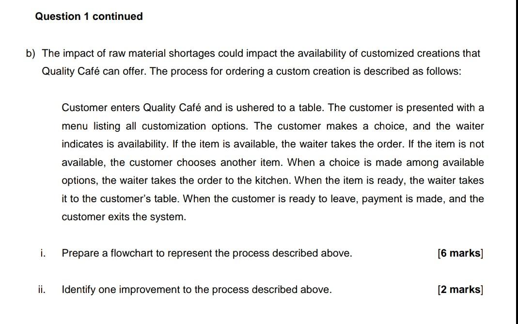 Using Quality Management please answer the above