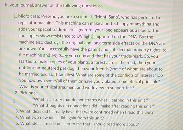 In your journal, answer all the following