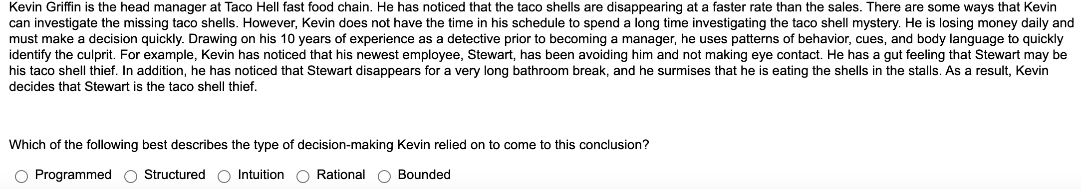 Kevin Griffin is the head manager at Taco Hell
