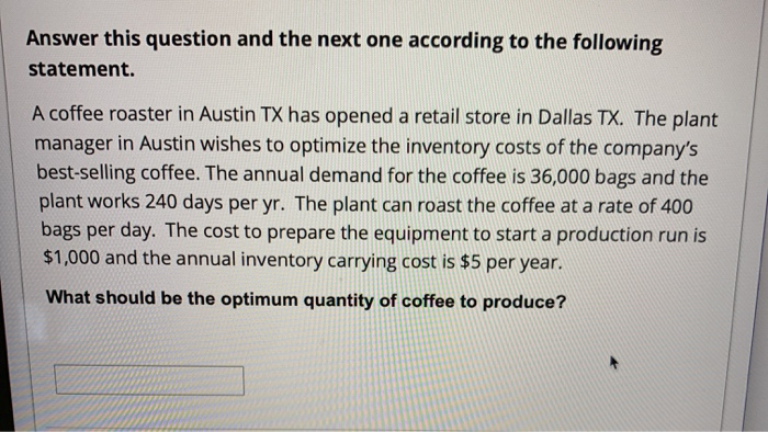 Answer this question and the next one according