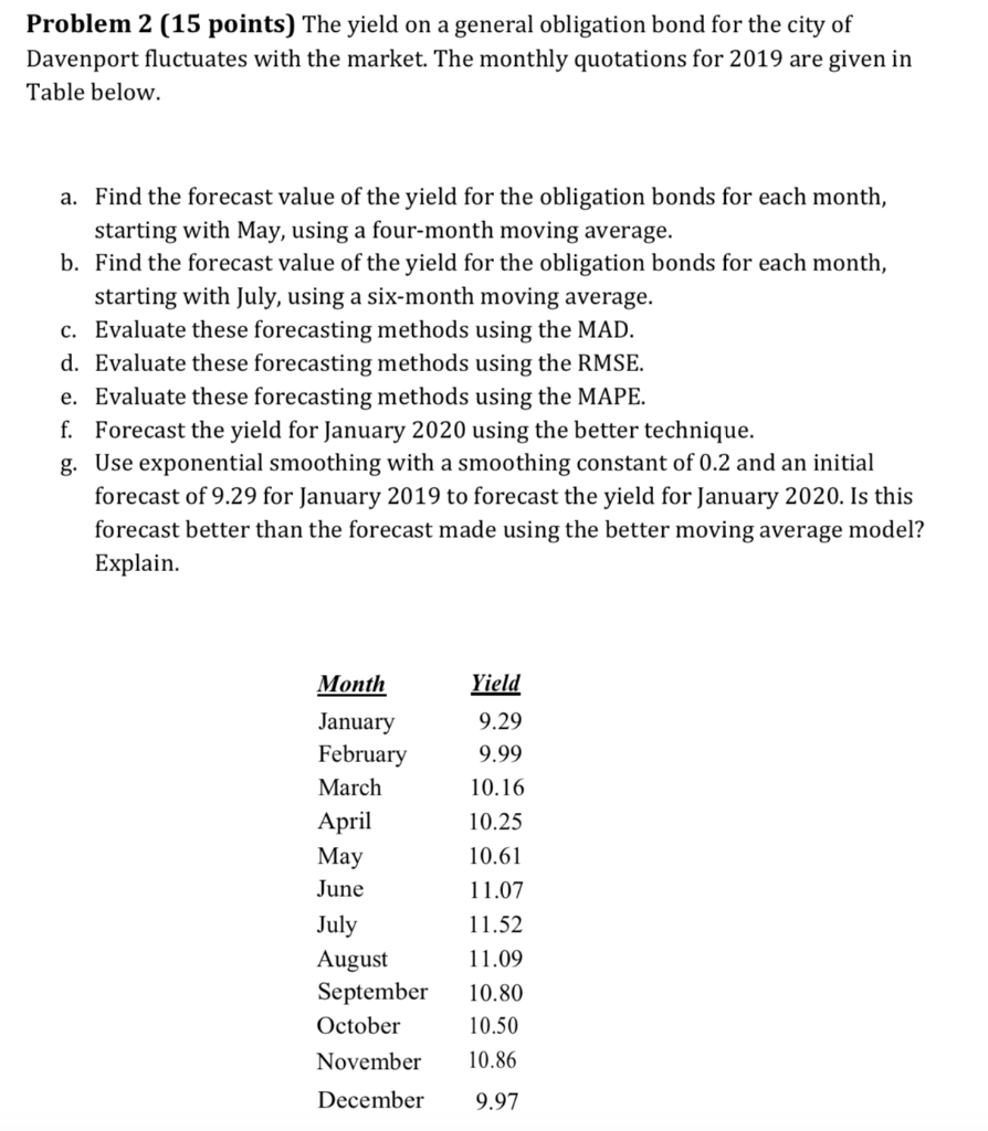 Problem 2 (15 points) The yield on a general