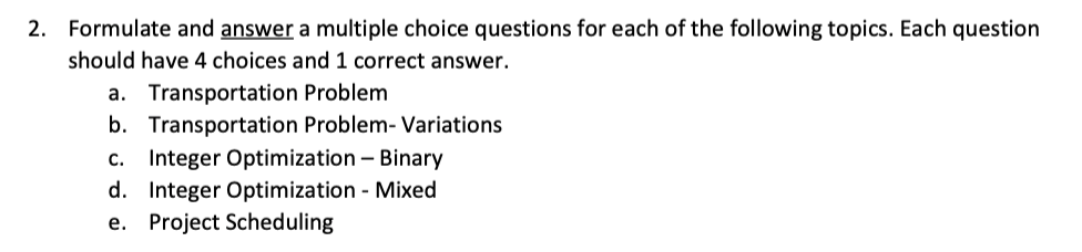 2. Formulate and answer a multiple choice