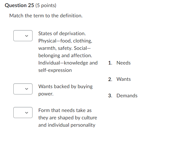 Question 25 (5 points) Match the term to the