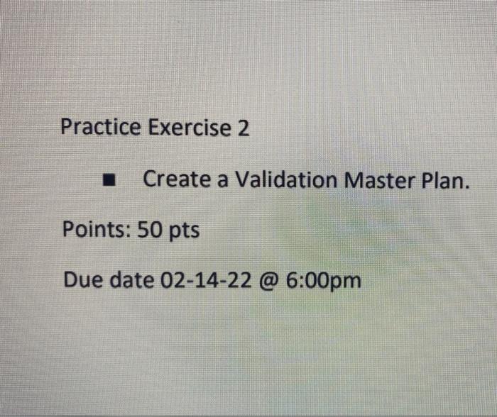 Practice Exercise 2 Create a Validation Master
