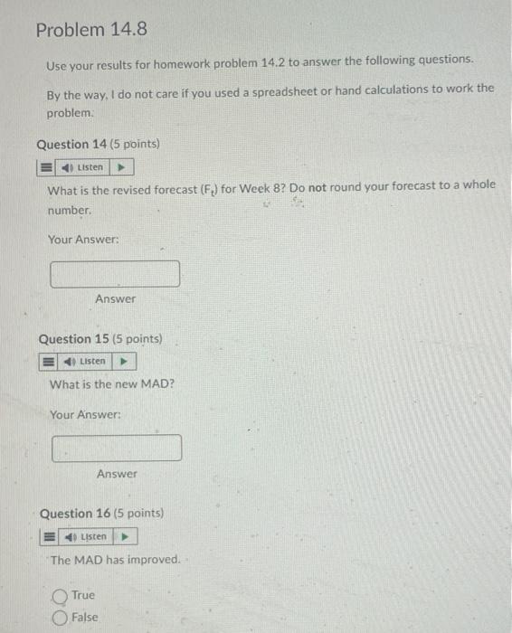 please use question 14.8 and table to answer