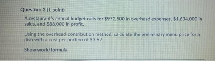 Question 4 (1 point) A coffee shop sees an