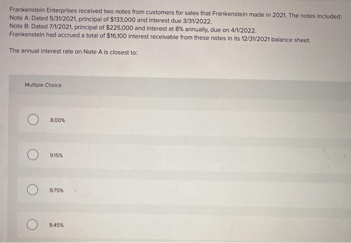 Frankenstein Enterprises received two notes from