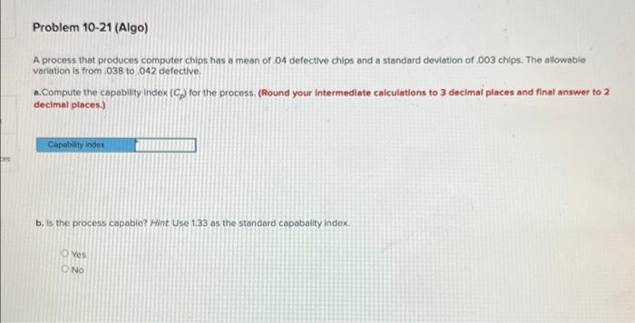 Problem 10-21 (Algo) A process that produces