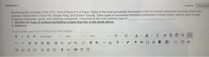 Question 1 2 points Marketing Mix consists of the